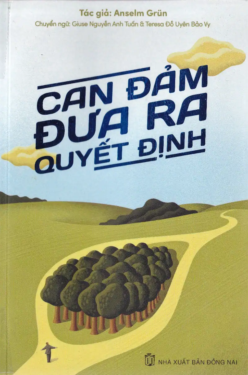 Can đảm đưa ra quyết định